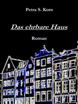 cover image of Das ehrbare Haus